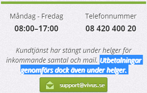 Vivus utbetalning helger